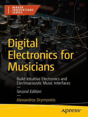 cover image of Digital Electronics for Musicians